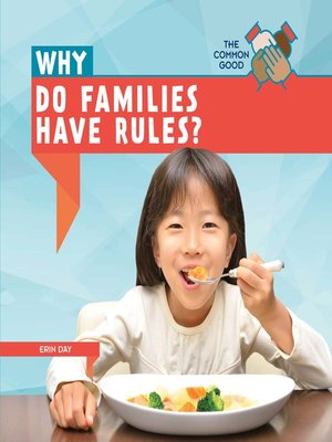 cover image of Why Do Families Have Rules?